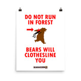 Bear Will Clothesline You Print