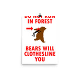 Bear Will Clothesline You Print