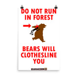 Bear Will Clothesline You Print