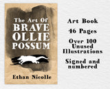 The Art Of Brave Ollie Possum (Signed)